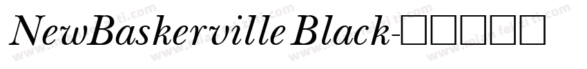 NewBaskerville Black字体转换